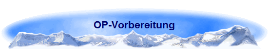 OP-Vorbereitung